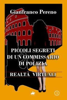Piccoli segreti di un Commissario di Polizia